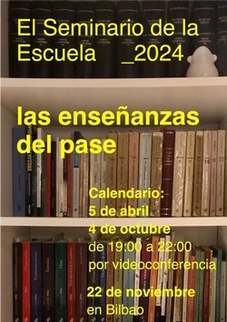 afiche Seminario de la Escuela-Enseñanzas del pase 2024 x250recortado